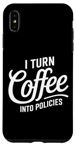 Witziger Versicherung Büro Spruch Design Hülle für iPhone XS Max von Versicherungsprofi Kaffee