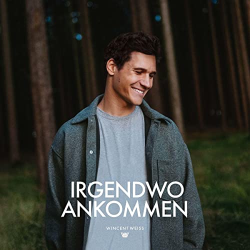 Irgendwo Ankommen von Vertigo Berlin (Universal Music)