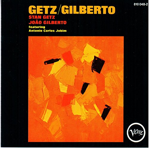 Getz/Gilberto von Verve (Universal Music)