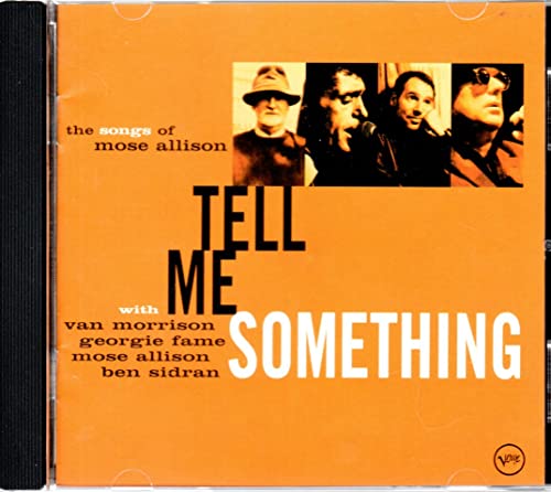 Tell Me Something. The Songs Of Mose Allison von Verve (Universal Music)