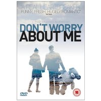 Don't Worry About Me Don't Worry About Me von Verve Pictures