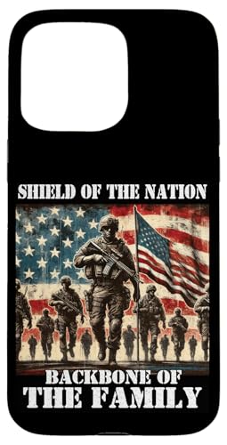 Schild Das Rückgrat der Familie, das Rückgrat der Familie, der Militärvater, der Vater Hülle für iPhone 15 Pro Max Schild Das Rückgrat der Familie, das Rückgrat der Familie, der Militärvater, der Vater Hülle für iPhone 15 Pro Max von Veteran Dad Hero Apparel.USA