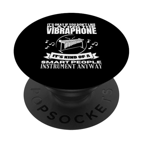 Vibraphone Is For Smart People Lustiger Vibraphonist PopSockets Klebender PopGrip Vibraphone Is For Smart People Lustiger Vibraphonist PopSockets Klebender PopGrip von Vibraphone Gifts for Vibraphonist And Funny Vibist