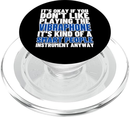 Vibraphone Is For Smart People Lustiger Vibraphonist PopSockets PopGrip für MagSafe Vibraphone Is For Smart People Lustiger Vibraphonist PopSockets PopGrip für MagSafe von Vibraphone Gifts for Vibraphonist And Funny Vibist