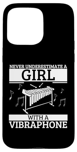 Vibraphonist Unterschätze niemals ein Mädchen mit einem Vibraphon Hülle für iPhone 15 Pro Max von Vibraphone Gifts for Vibraphonist And Funny Vibist