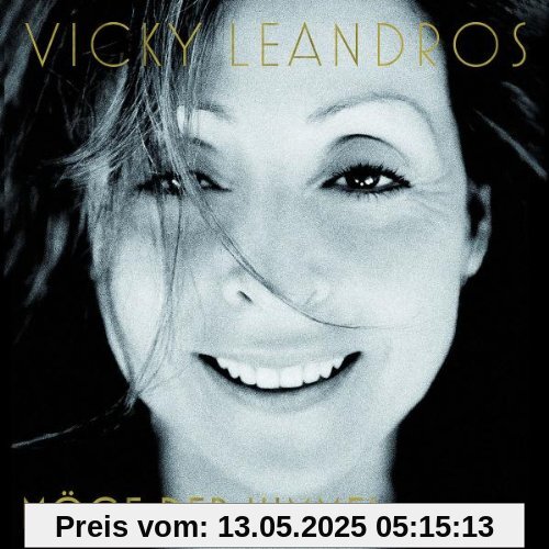Möge Der Himmel Möge Der Himmel von Vicky Leandros
