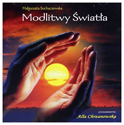 Alicja Chrzanowska: Modlitwy ĹwiatĹa [CD] von Victor 11