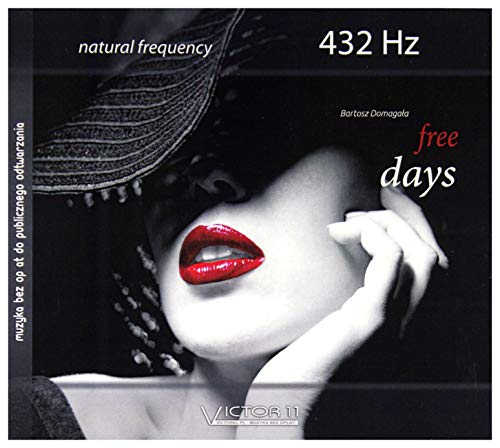 Bartosz DomagaĹa: Free Day 432 Hz [CD] von Victor 11
