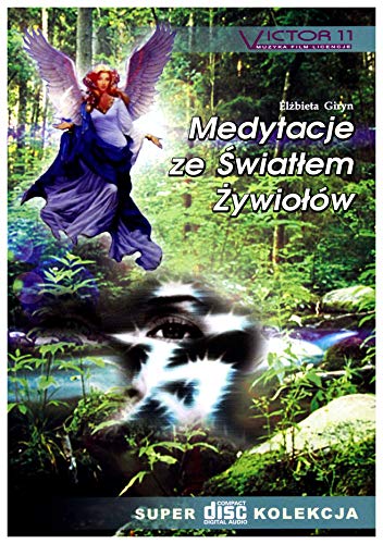 Medytacje ze ĹwiatĹem ĹťywioĹĂlw [CD] von Victor 11