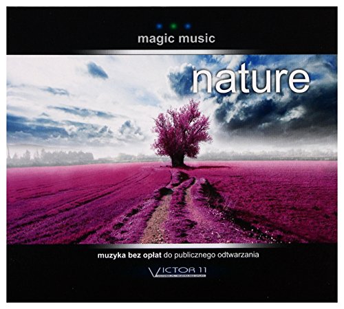 Nature - magic music [CD] von Victor 11