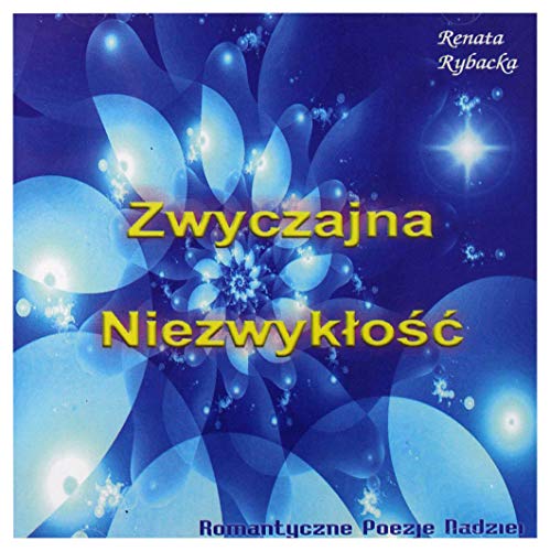 Renata Rybacka: Zwyczajna NiezwykĹoĹÄ [CD] von Victor 11
