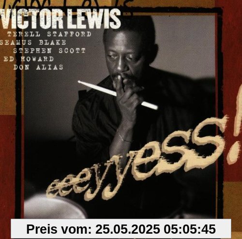 Eeeyyess Eeeyyess von Victor Lewis