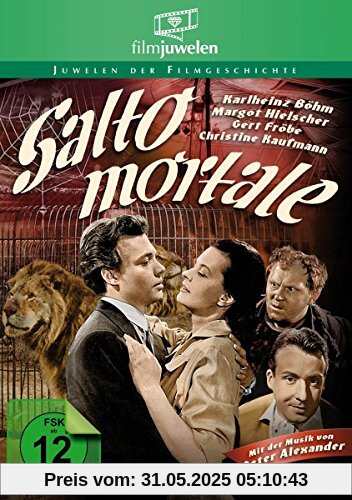 Salto Mortale - mit Gert Fröbe und der Musik von Peter Alexander (Filmjuwelen) von Victor Tourjansky