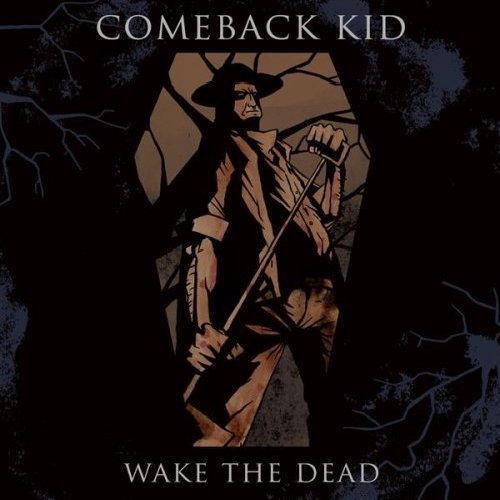 Wake the Dead by Comeback Kid (2005) Audio CD von Victory Records