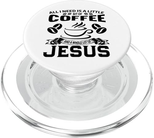 Alles was ich brauche ist ein bisschen Kaffee und eine ganze Menge Jesus PopSockets PopGrip für MagSafe Alles was ich brauche ist ein bisschen Kaffee und eine ganze Menge Jesus PopSockets PopGrip für MagSafe von Victory Thru Vision