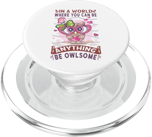 In einer Welt, in der du alles sein kannst, sei Eulenhaft PopSockets PopGrip für MagSafe In einer Welt, in der du alles sein kannst, sei Eulenhaft PopSockets PopGrip für MagSafe von Victory Thru Vision