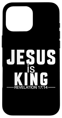 Jesus is King Bibelvers Rev. 17:14 Hülle für iPhone 16 Pro Max Jesus is King Bibelvers Rev. 17:14 Hülle für iPhone 16 Pro Max von Victory Thru Vision