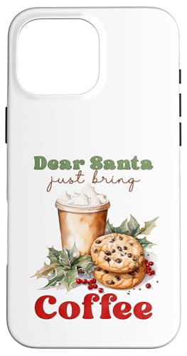 Lieber Weihnachtsmann Bring einfach Kaffee mit - Weihnachtsmann - Kaffeeliebhaber Hülle für iPhone 16 Pro Max Lieber Weihnachtsmann Bring einfach Kaffee mit - Weihnachtsmann - Kaffeeliebhaber Hülle für iPhone 16 Pro Max von Victory Thru Vision