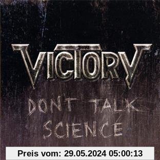 Don't Talk Science von Victory