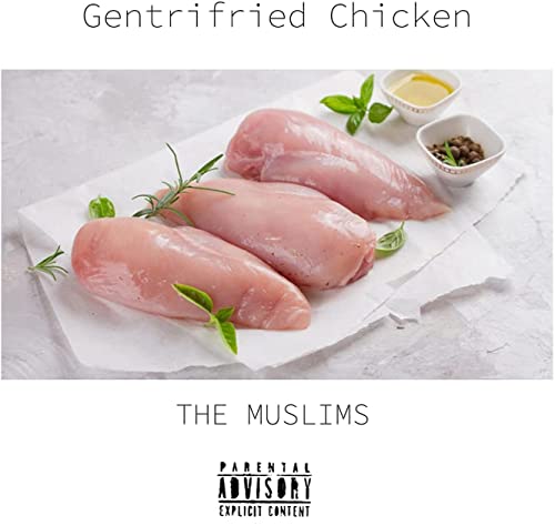 Gentrifried Chicken [Vinyl LP] von Victrola