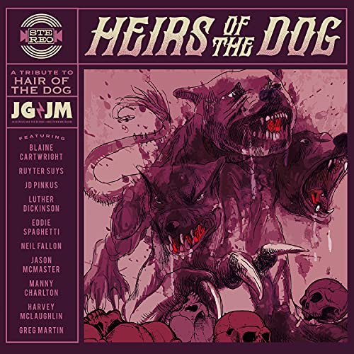 Heirs of the Dog; Tribute to Hair of the Dog von Victrola