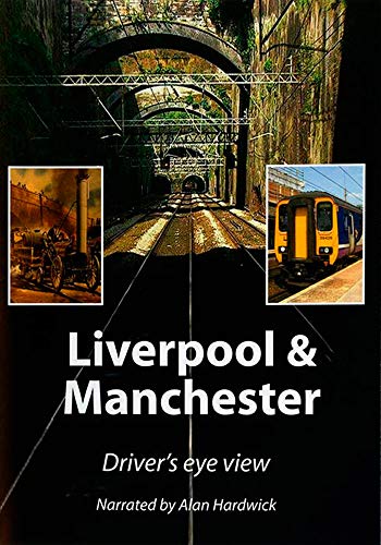 Im Führerstand. Liverpool and Manchester.Manchester Airport to Liverpool Lime Street, 1 DVD-Video von Video 125