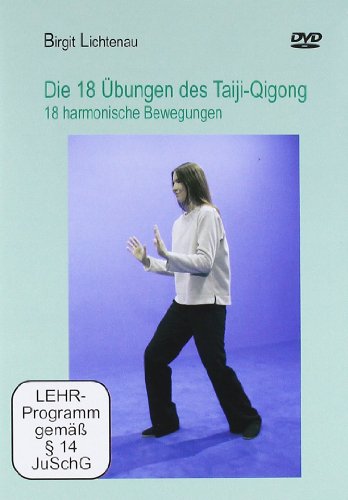 Die 18 Übungen des Taiji-Qigong - 18 harmonische Bewegungen von Video-Commerz GmbH