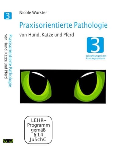 Praxisorientierte Pathologie bei Hund, Katze und Pferd: Erkrankungen der Atmungsorgane von Video-Commerz