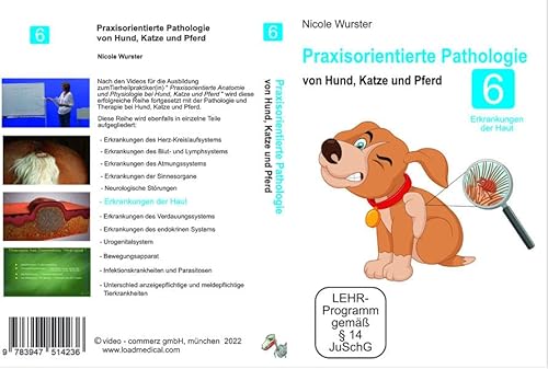 Praxisorientierte Pathologie bei Hund, Katze und Pferd: Erkrankungen der Haut von Video-Commerz