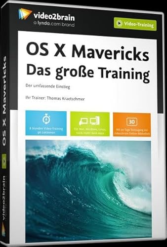 OS X Mavericks - Der umfassende Einstieg in das Betriebssystem für den Mac von Video2Brain