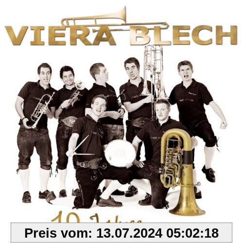10 Jahre; Blasmusik aus Tirol von Viera Blech