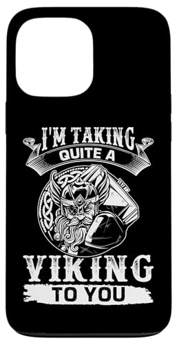 Nordische Mythologie: Ich nehme dir einen ziemlichen Wikinger mit Hülle für iPhone 13 Pro Max von Viking And Norse Mythology Celtic Designs