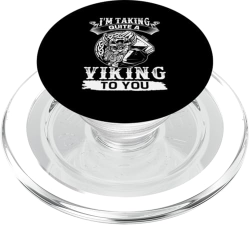 Nordische Mythologie: Ich nehme dir einen ziemlichen Wikinger mit PopSockets PopGrip für MagSafe Nordische Mythologie: Ich nehme dir einen ziemlichen Wikinger mit PopSockets PopGrip für MagSafe von Viking And Norse Mythology Celtic Designs