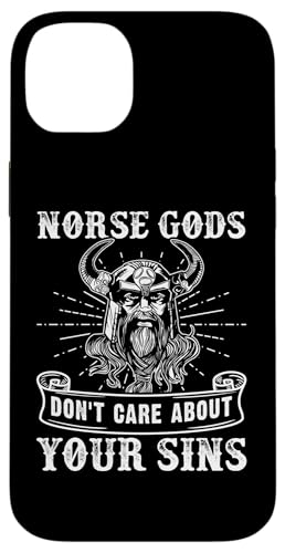 Nordische Mythologie: Nordische Götter kümmern sich nicht um Ihre Sünden Hülle für iPhone 14 Plus von Viking And Norse Mythology Celtic Designs
