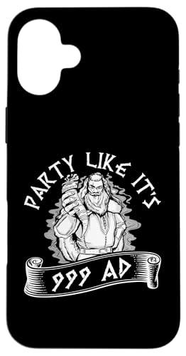 Nordische Mythologie: Party Like It's 999 n. Chr Hülle für iPhone 16 Plus Nordische Mythologie: Party Like It's 999 n. Chr Hülle für iPhone 16 Plus von Viking And Norse Mythology Celtic Designs