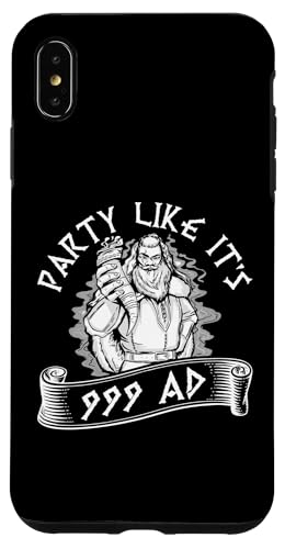 Nordische Mythologie: Party Like It's 999 n. Chr Hülle für iPhone XS Max Nordische Mythologie: Party Like It's 999 n. Chr Hülle für iPhone XS Max von Viking And Norse Mythology Celtic Designs