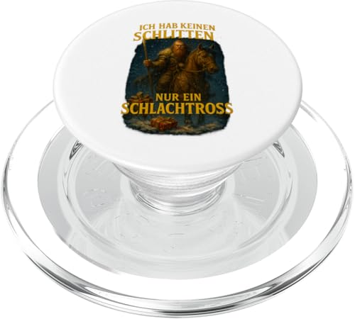 Ich hab kein Schlitten nur ein Schlachtross Design PopSockets PopGrip für MagSafe Ich hab kein Schlitten nur ein Schlachtross Design PopSockets PopGrip für MagSafe von Viking Collection by C.B.L