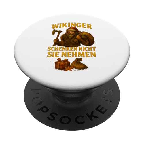 Wikinger schenken nicht – sie nehmen Design PopSockets Klebender PopGrip Wikinger schenken nicht – sie nehmen Design PopSockets Klebender PopGrip von Viking Collection by C.B.L