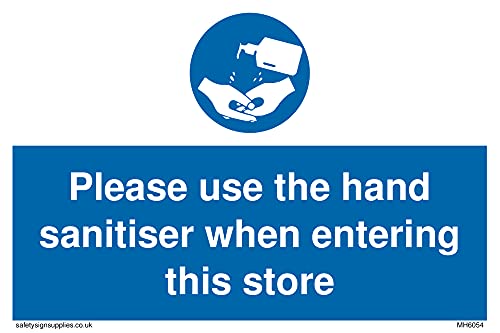5 Stück – Please use the hand sanitizer when entering this store Schild – 150 x 100 mm – A6L von Viking Signs