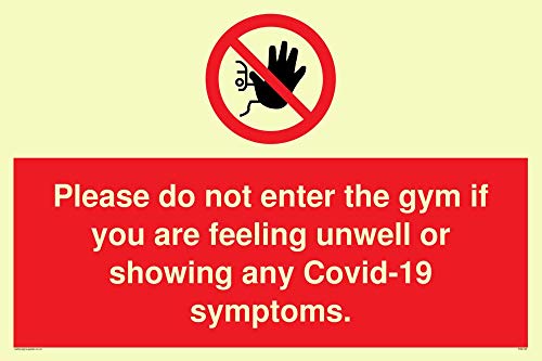 Bitte nicht ins Fitnessstudio gehen, wenn Sie sich unwohl fühlen oder irgendwelche Covid-19 Symptome zeigen. von Viking Signs