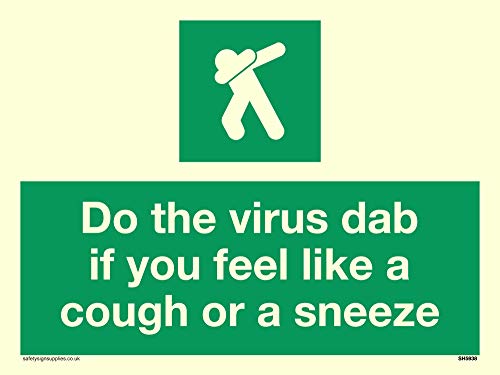 Do the virus dab if you feel like a hough or a sniese, Vinyl photoluminescent sticker von Viking Signs