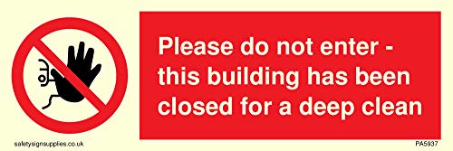 „Please do not enter – This Building has been closed for a deep clean“-Schild – Vinyl-Aufkleber, nachleuchtend von Viking Signs