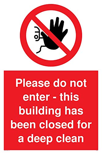 „Please do not enter - this building has been closed for a deep clean“-Schild, Vinyl/Aufkleber von Viking Signs