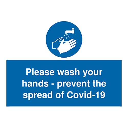 Please wash your hands - prevent the spread of Covid-19 von Viking Signs
