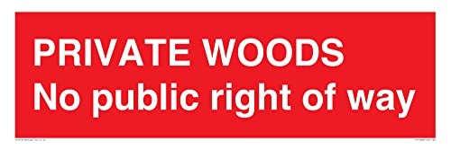 Private Woods Schild "No public right of way", 600 x 200 mm, L62 von Viking Signs