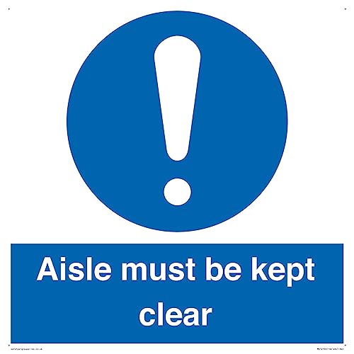 Schild "Aisle Must Be Kept Clear", 400 x 400 mm, S40 von Viking Signs