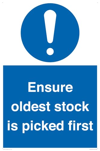 Schild "Ensure Oldest Stock Is Picked First", 400 x 600 mm, A2P von Viking Signs