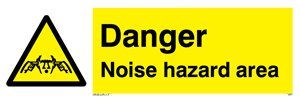 Schild mit Aufschrift"Danger Noise Hazard Area". von Viking Signs