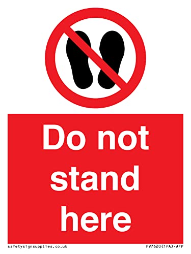 Schild mit Aufschrift"Do not stand here", 75 x 100 mm, A7P von Viking Signs