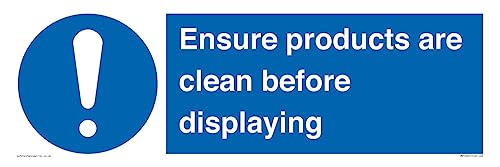 Schild mit Aufschrift "Ensure Products Are Clean Before Displaying", 600 x 200 mm, L62 von Viking Signs